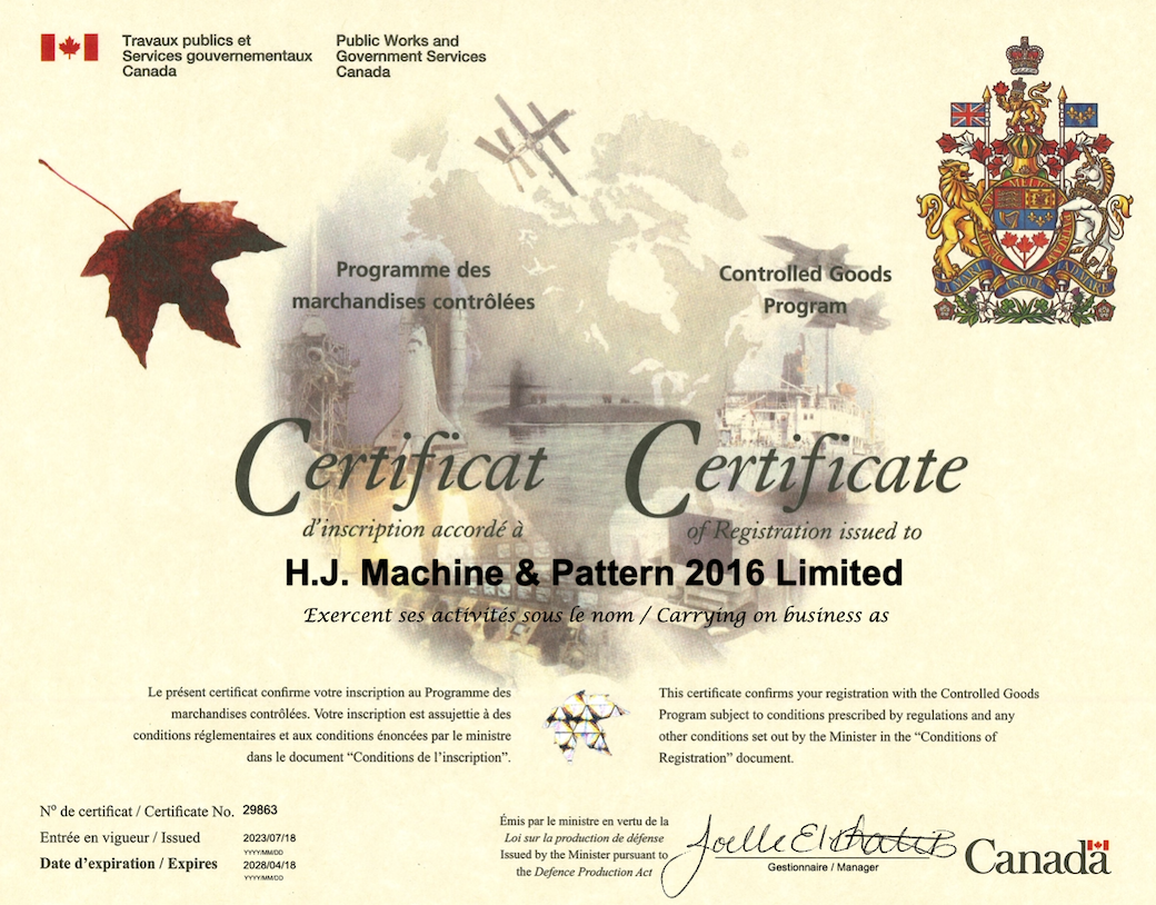 HJ Machine & Pattern Obtained Certificate for Controlled Goods with Canadian Government